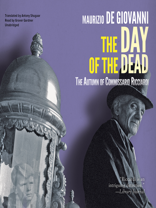 Title details for The Day of the Dead by Maurizio de Giovanni - Available